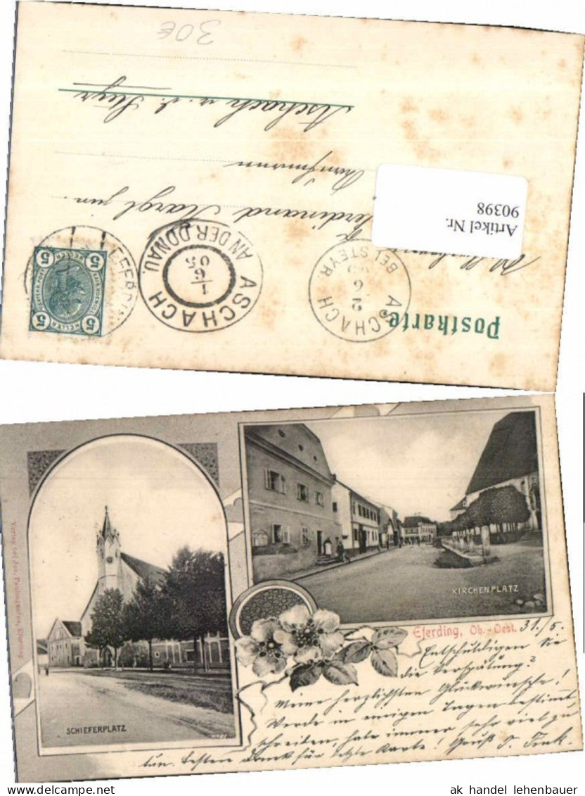 90398,Jugendstil AK Eferding Schieferplatz Kirchenplatz 1905