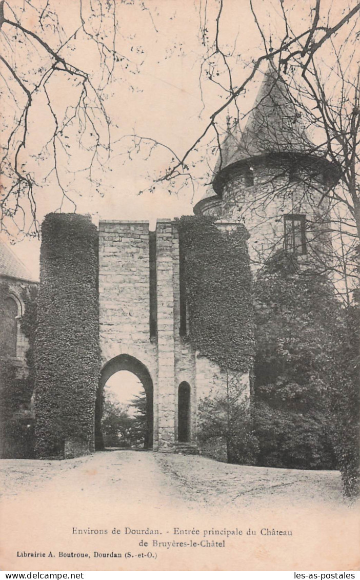 91 BRUYERES LE CHATEL CHATEAU DE BRUYERES LE CHATEL