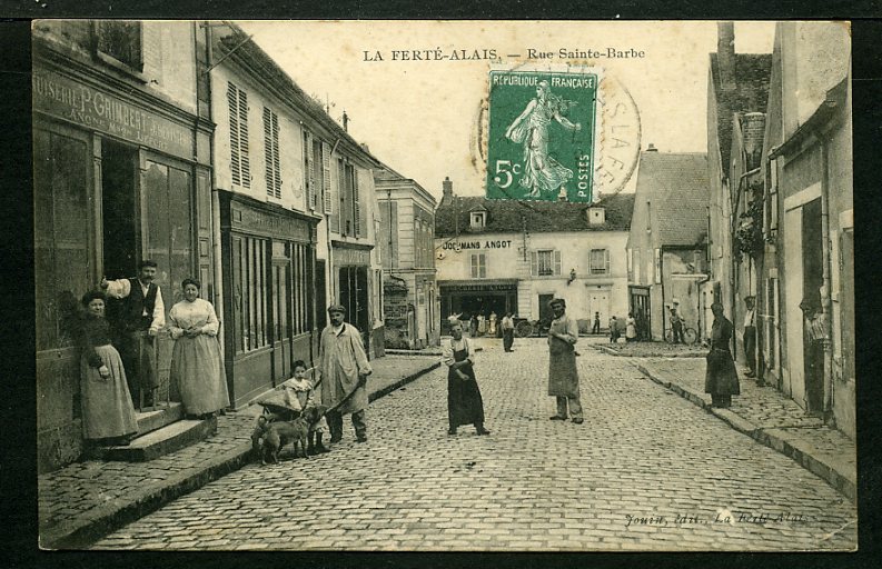 91 - LA FERTÉ ALAIS - Rue Sainte-Barbe