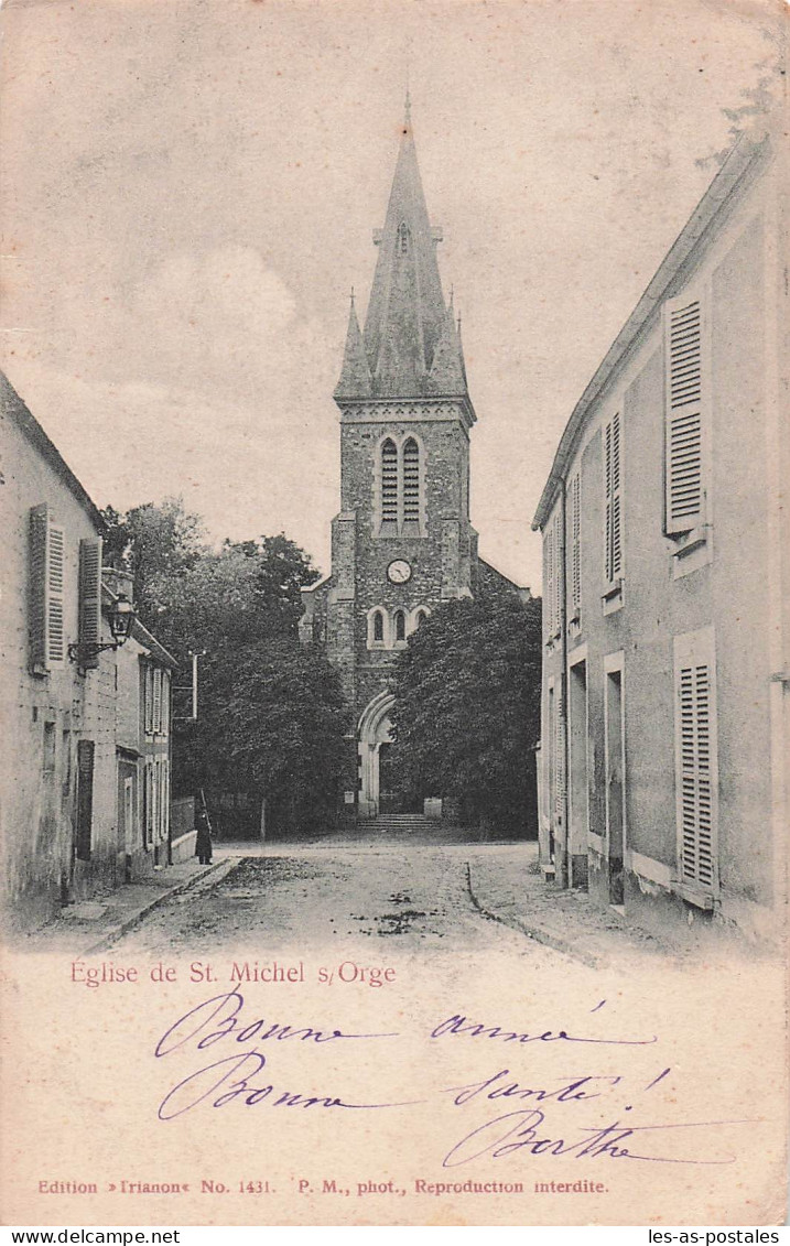 91 SAINT MICHEL SUR ORGE EGLISE DE SAINT MICHEL SUR ORGE
