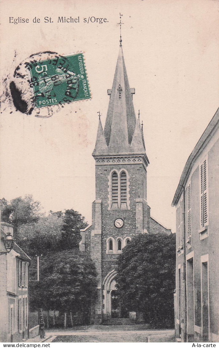 91 SAINT MICHEL SUR ORGE EGLISE DE SAINT MICHEL SUR ORGE
