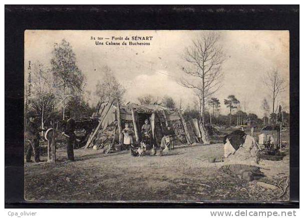 91 SENART Foret de Sénart, Cabane de Bucherons, animée, Affutage, Métier, ed Mulara 82 ter, 190?