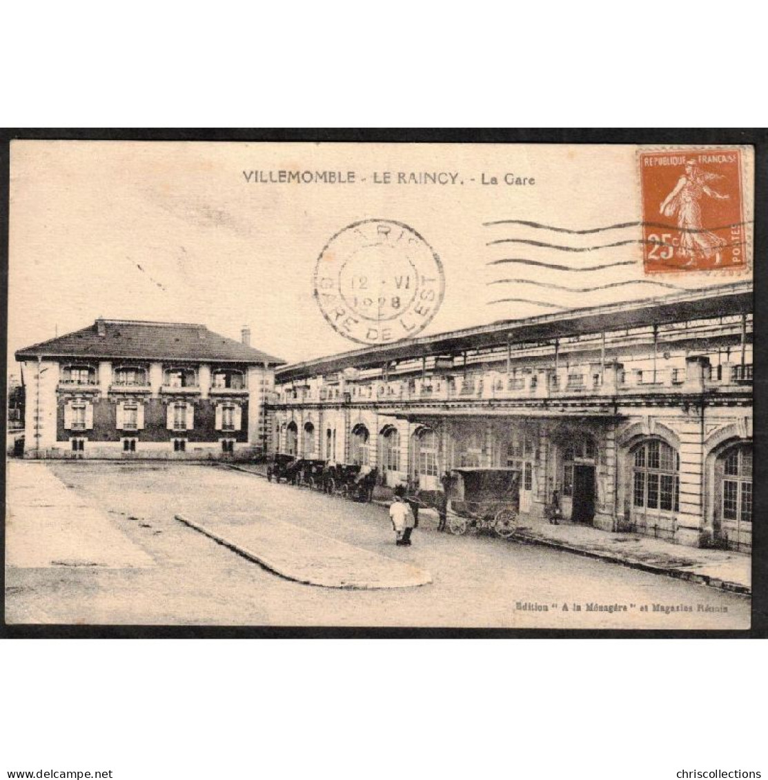 93 - VILLEMOMBLE - LE RAINCY (Seine Saint Denis) - La Gare