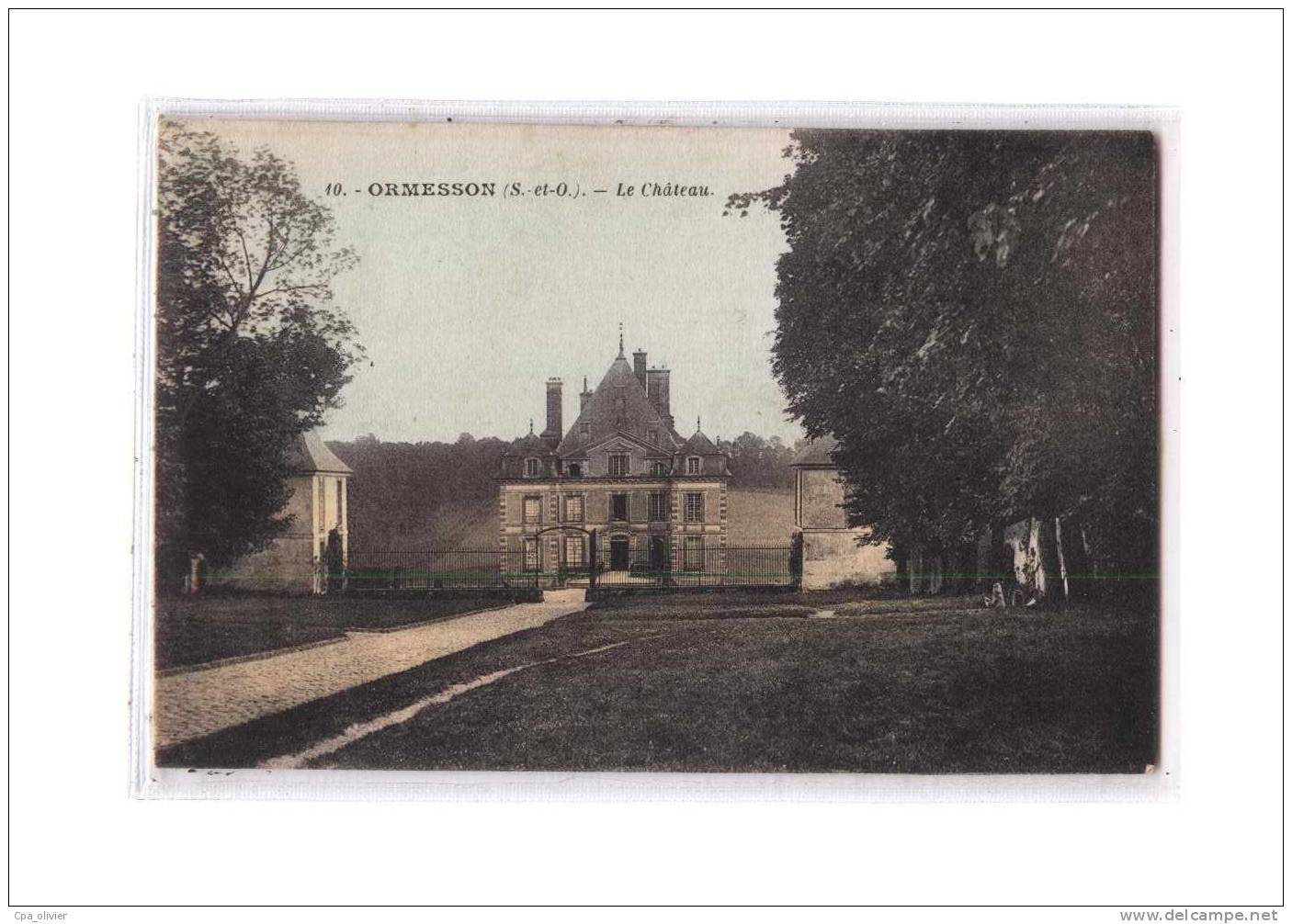 94 ORMESSON SUR MARNE Chateau, colorisée, ed Cosson 10, 192?