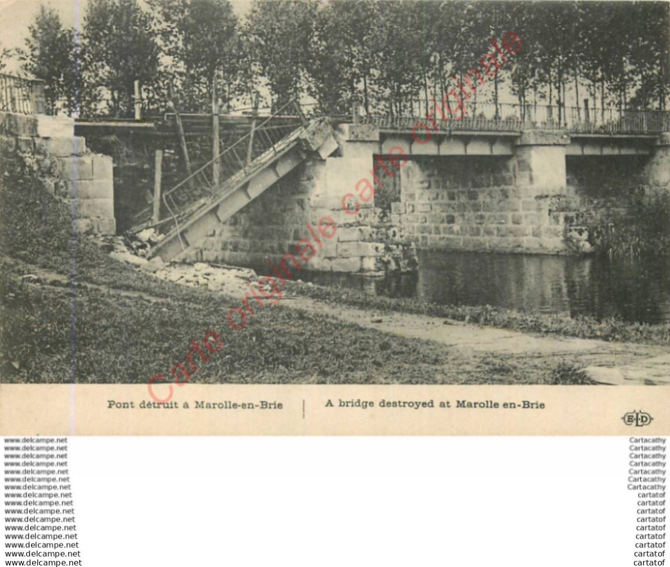 94.  Pont détruit à MAROLLES EN BRIE .