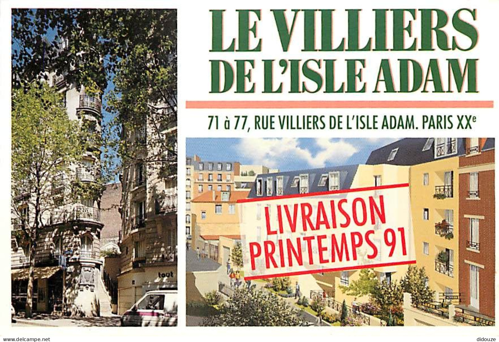 95 - L'Isle Adam - Le Villiers de l'Isle d'Adam - Livraison Printemps 1991 - Carte Publicitaire Immobilier - CPM - Voir