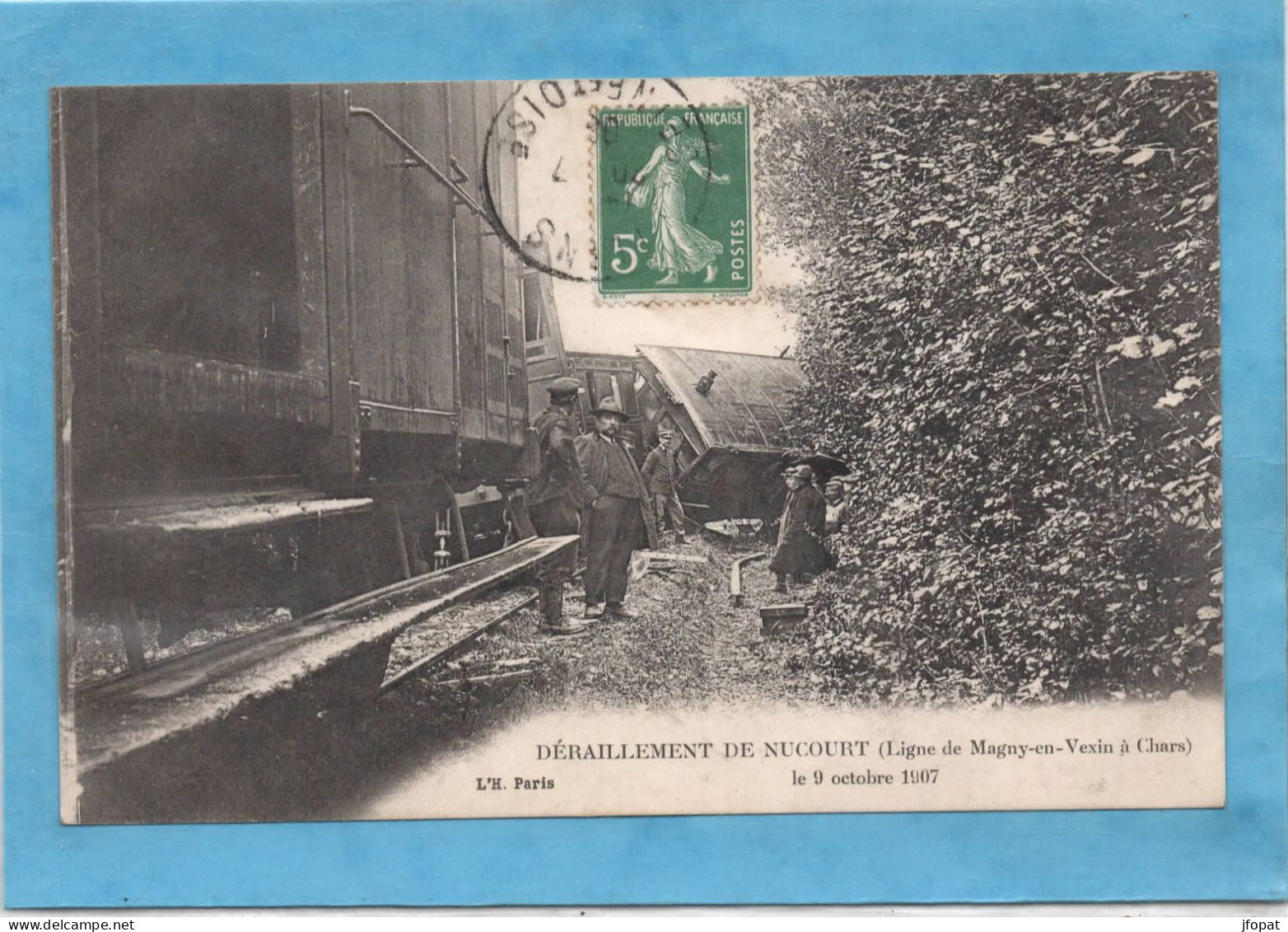 95 VAL D'OISE - NUCOURT Déraillement du 9 Octobre 1907