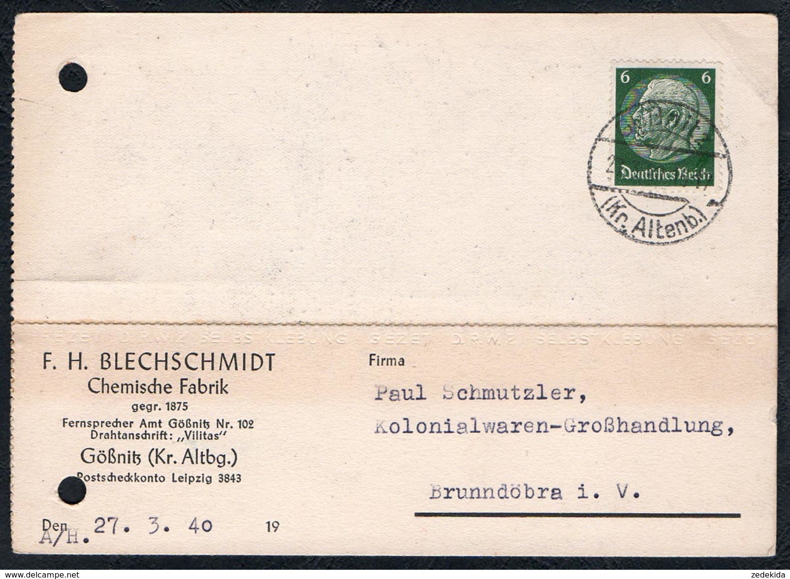 A6256 - alte Postkarte - Bedarfspost - Gößnitz Kr. Altenburg - F.H. Blechschmidt - Chemische Fabrik nach Brunndöbra 1940