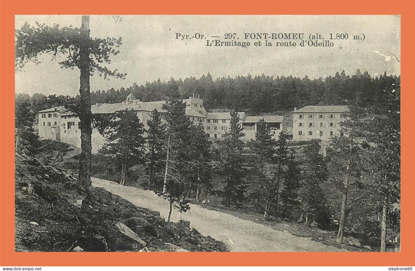 a716 / 169 66 - FONT ROMEU Ermitage et route d'Odeillo