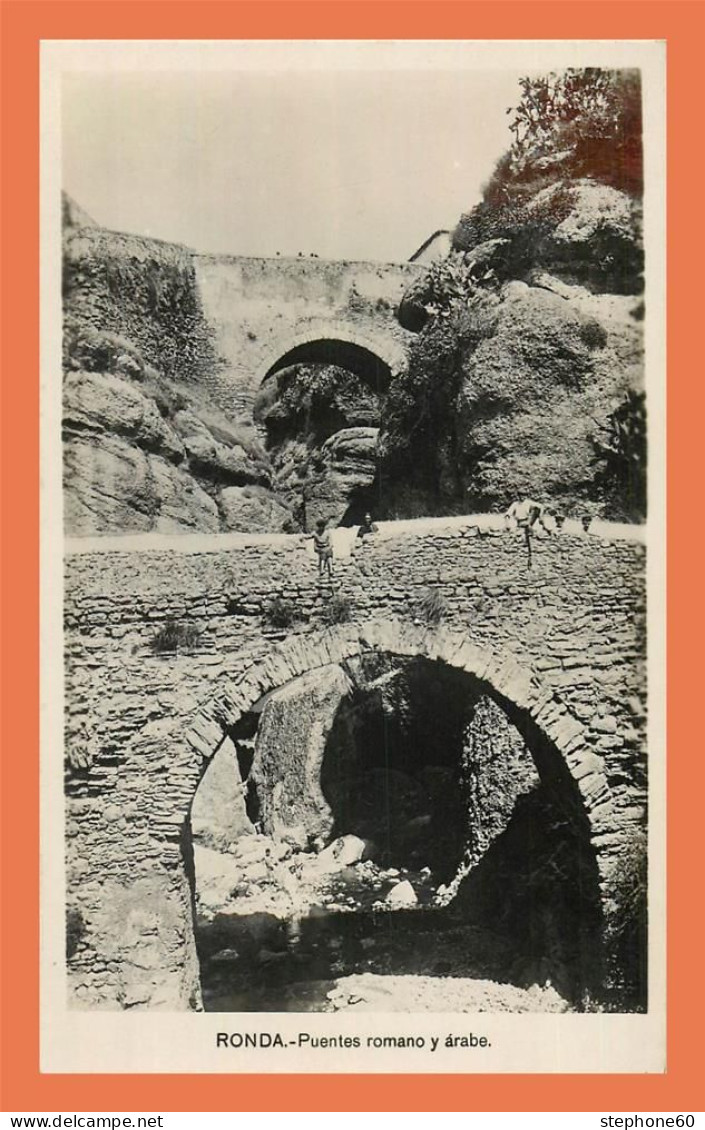 a719 / 309 Espagne RONDA Puentes romano y arabe
