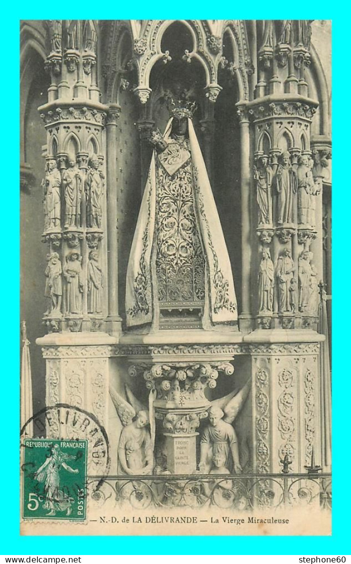a853 / 637 14 - LA DELIVRANDE Notre Dame de la Delivrande La Vierge Miraculeuse