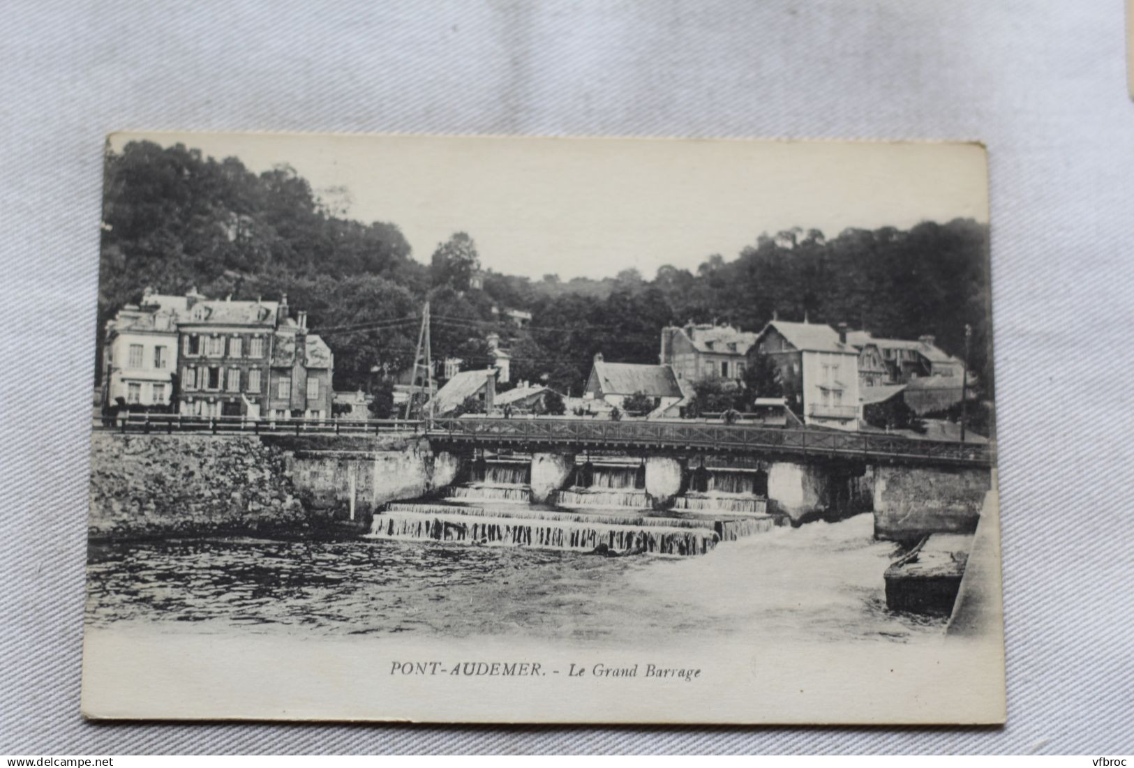 AA633, Cpa 1925, pont Audemer, le grand barrage, Eure 27