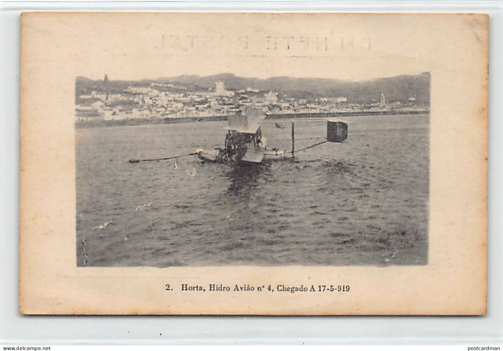Açores - HORTA - Seaplane - Hidroavião N. 4, chegado 15 Abril 1919 - Ed. desconhecido