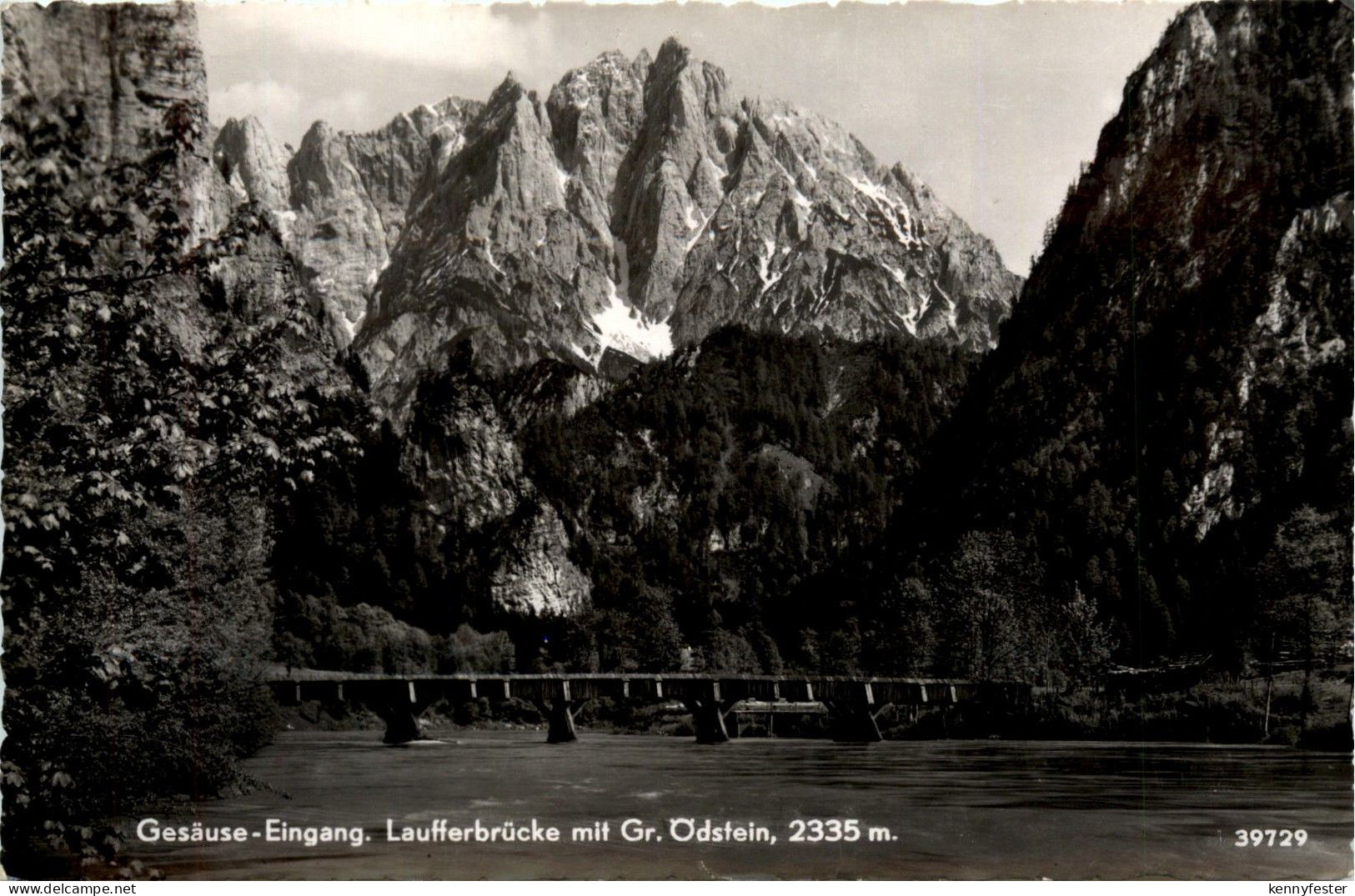 Admont/Gesäuse/Steiermark und Umgebung - Gesäuse: Eingang, Laufferbrücke mit Gr. Ödstein