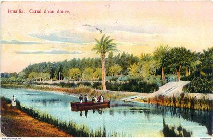 cpa ISMAÏLIA  Canal d' eau douce - cachets ISMAILIA - PORT SAID