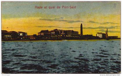 PORT-SAÏD - Rade et Quai de Port-Saïd