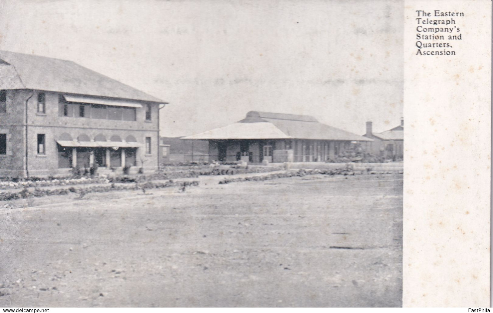 AFRICA AFRIQUE - ASCENSION ISLAND - THE EASTERN TELEGRAPH COMPANY'S STATION AND QUARTERS