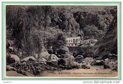 REUNION --  Station thermale de Helle Bourg