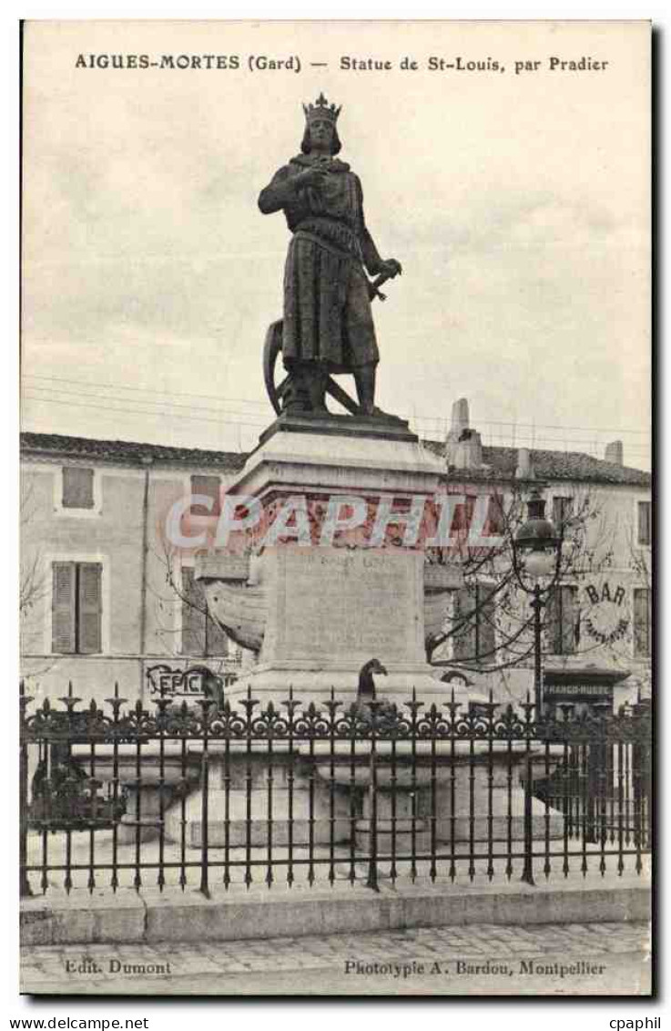 Aigues Mortes - Statue de St Louis Par Pradier CPA