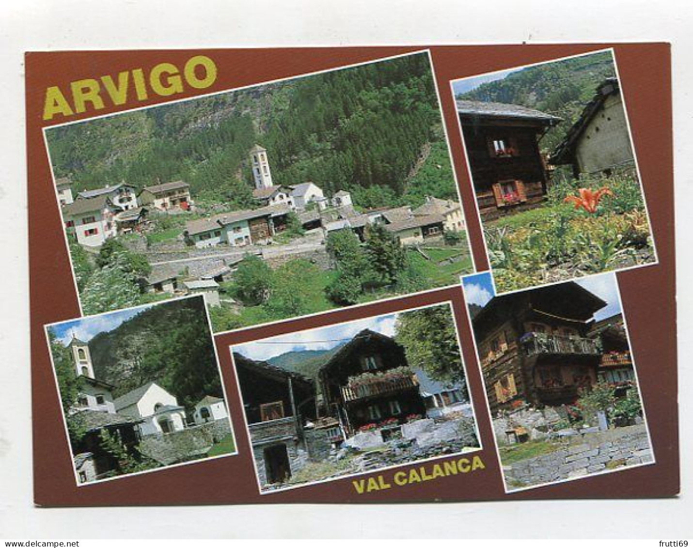 AK 139520 SWITZERLAND - Arvigo  Val Calanca