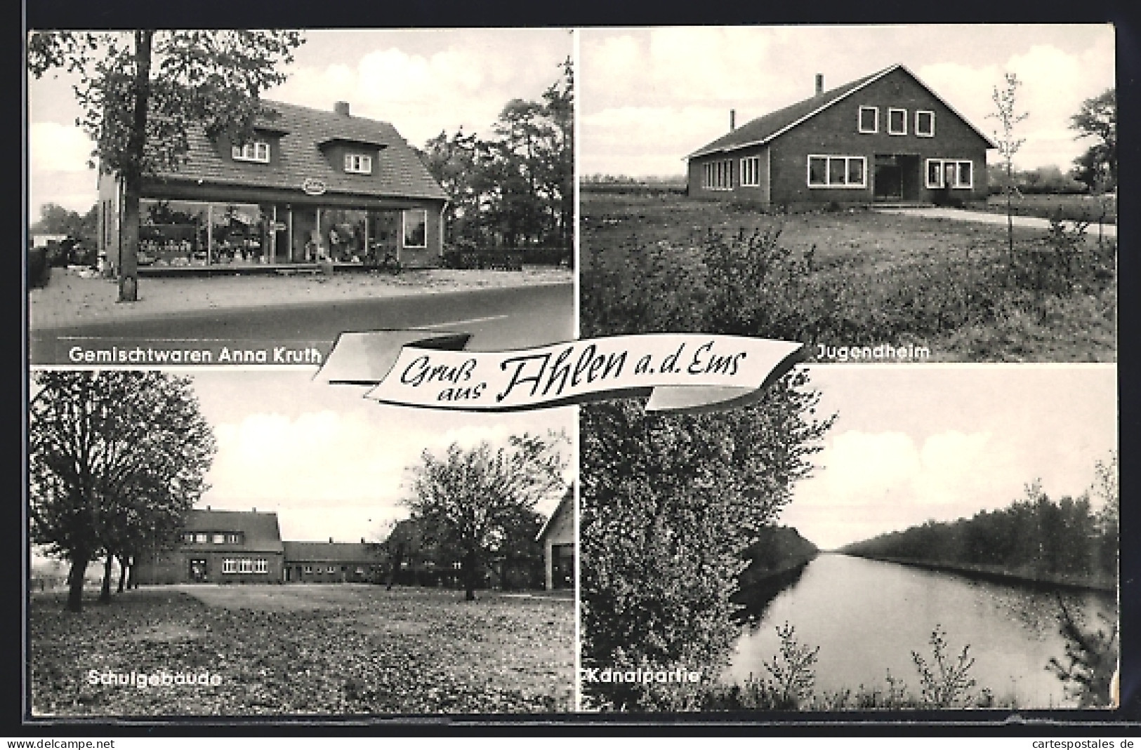 AK Ahlen / Emsl., Gemischtwaren Anna Kruth, Jugendheim, Schulgebäude, Kanalpartie