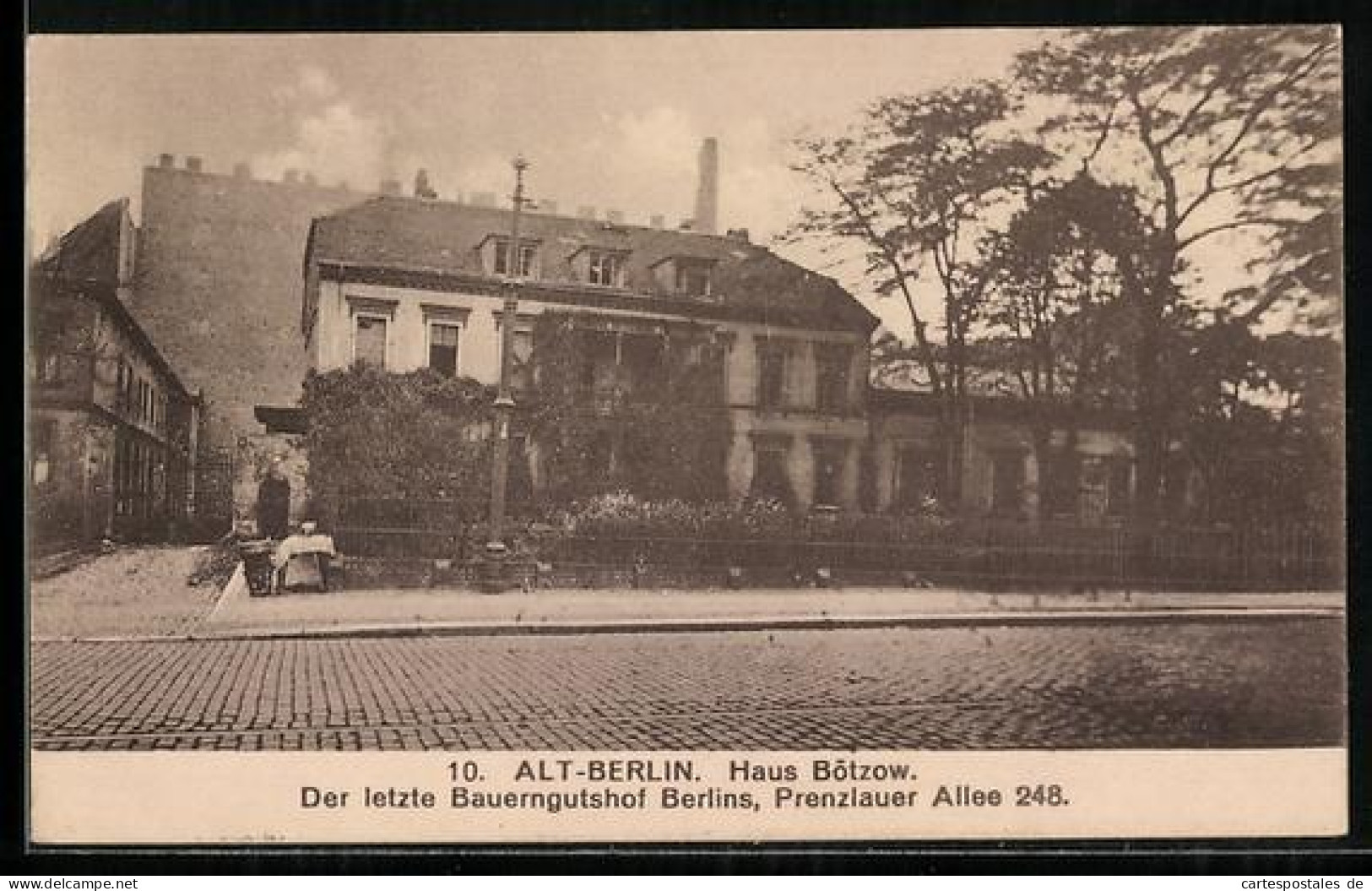 AK Berlin-Prenzlauer Berg, Haus Bötzow, letzter Bauerngutshof der Stadt, Prenzlauer Allee 248
