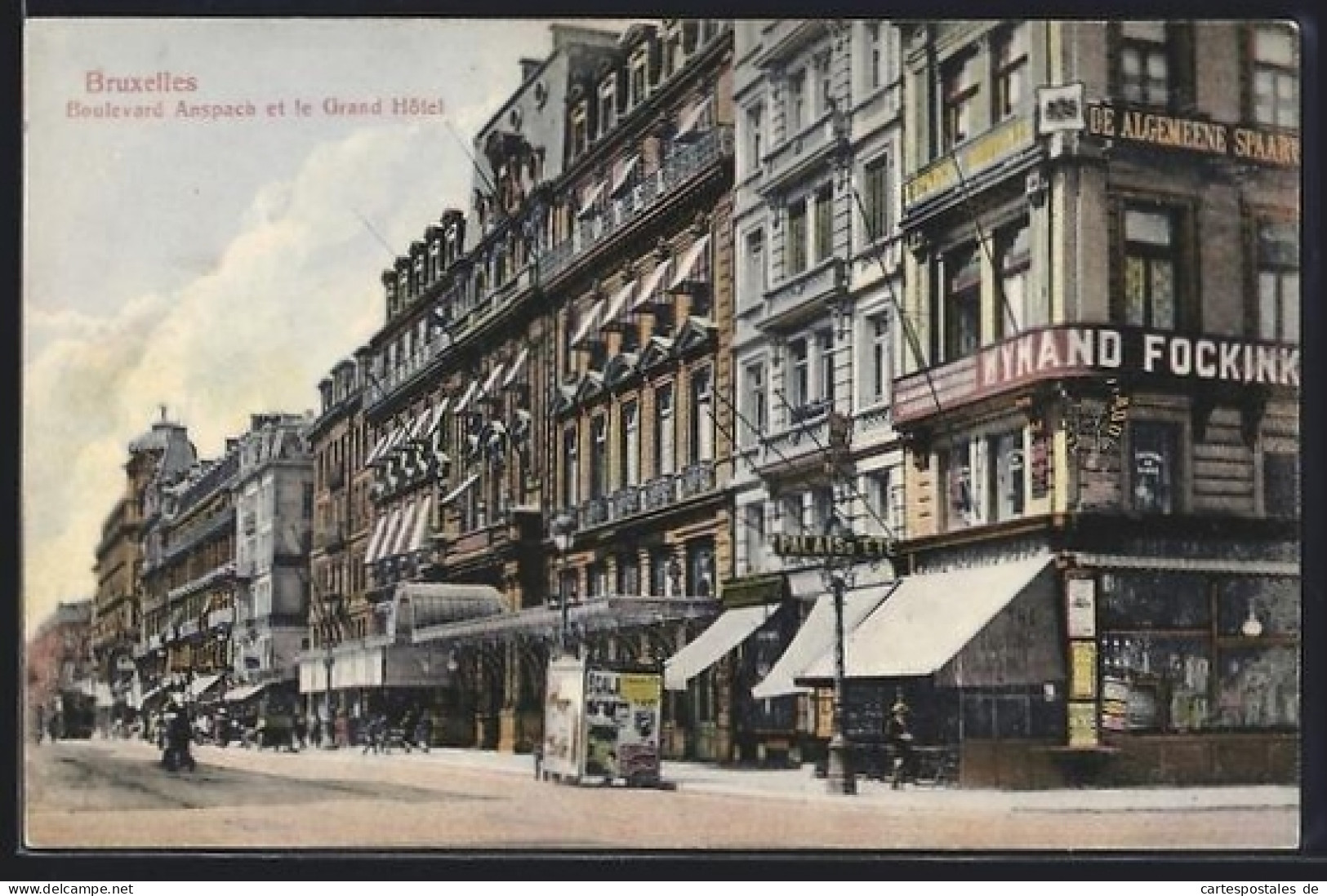 AK Bruxelles, Boulevard Anspach et le Grand Hôtel