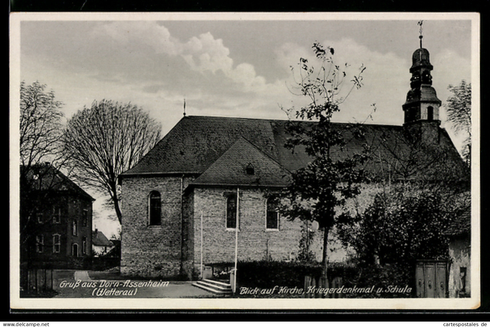 AK Dorn-Assenheim /Wetterau, Kirche, Kriegerdenkmal, Schule