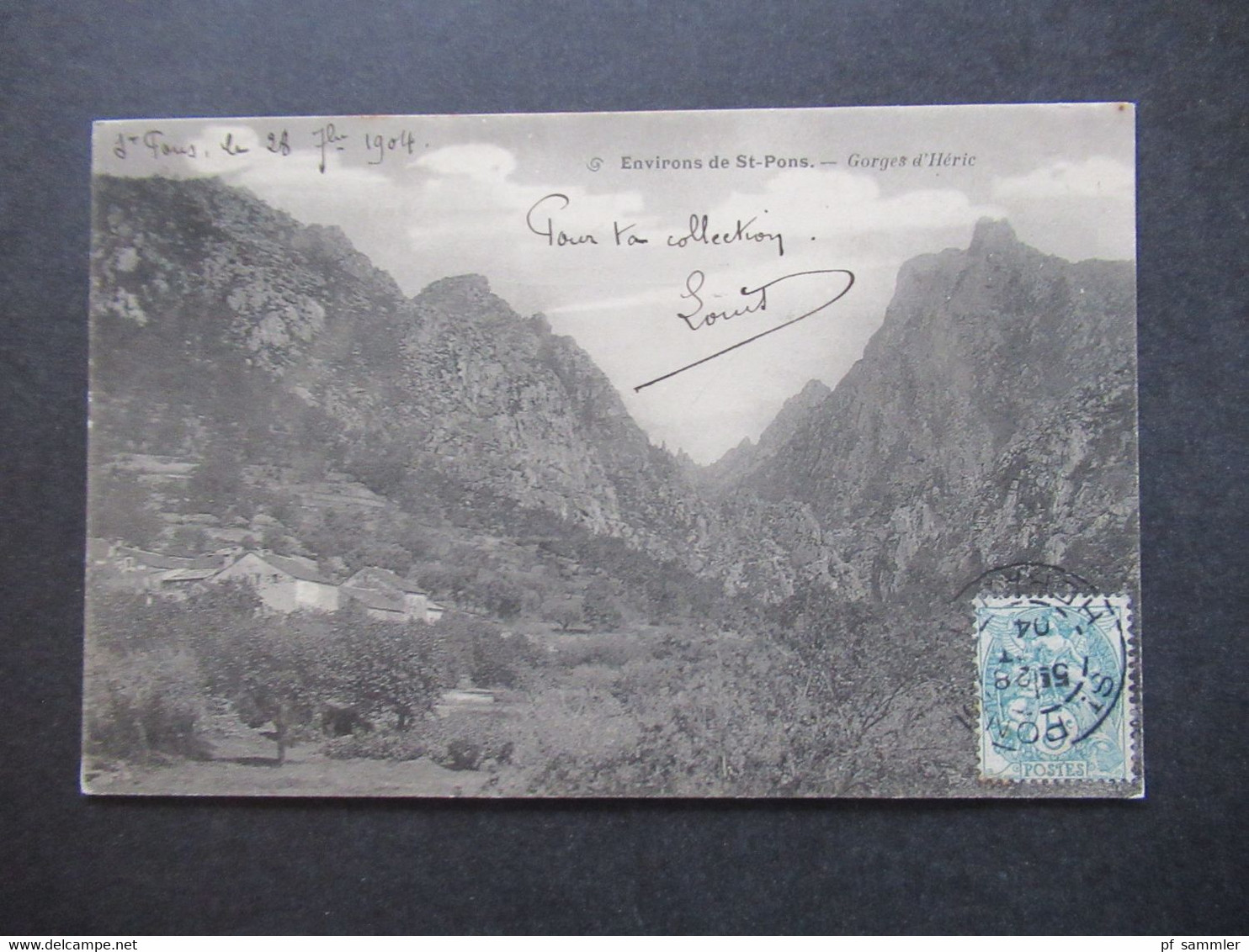 AK Frankreich 1904 bildseitig frankiert! Environs de St. Pons Gorges d'Heric mit 2x Stempel St. Pons Herault