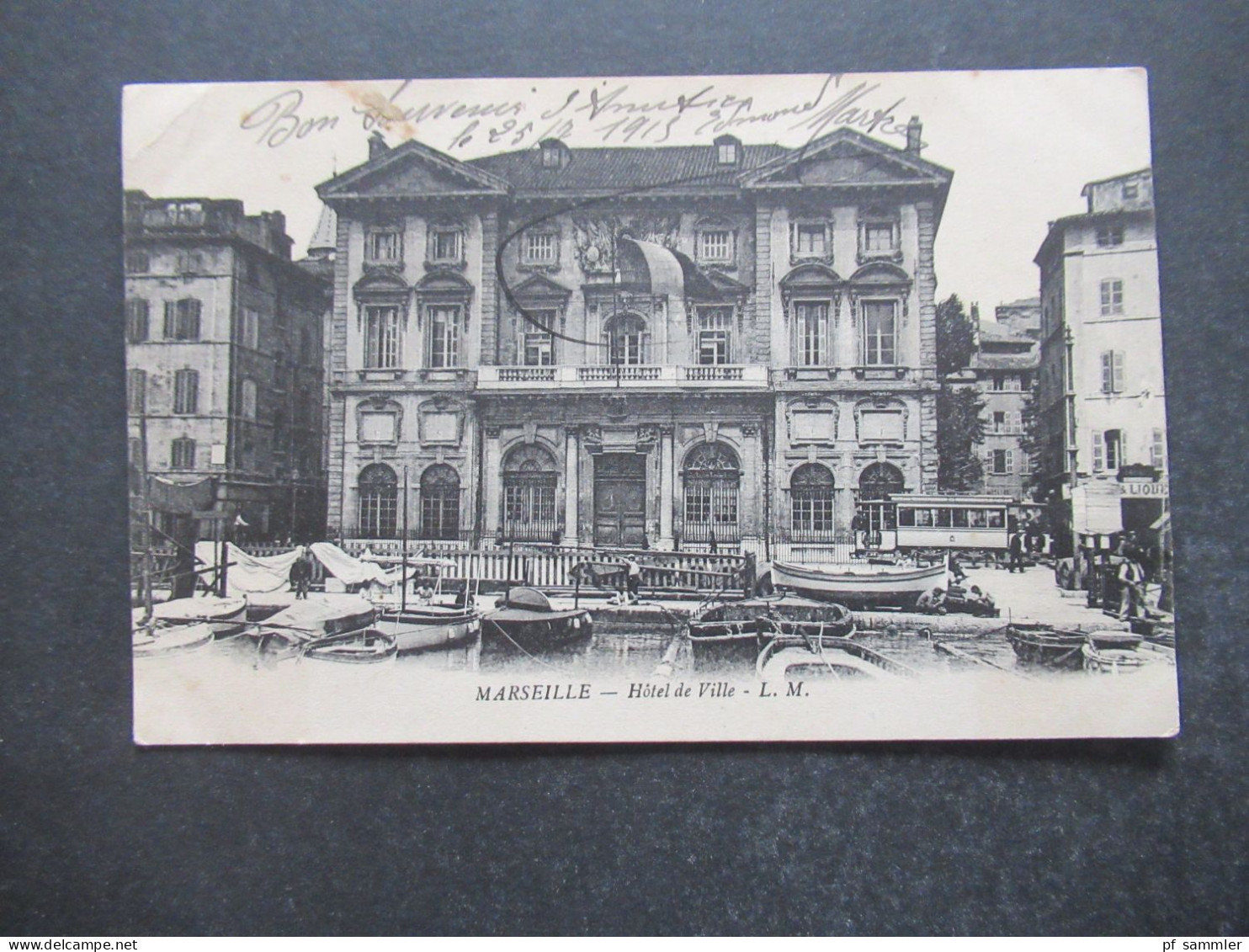 AK Frankreich 1915 MARSEILLE HOTEL DE VILLE / Straßenbahn und kleine Segelboote