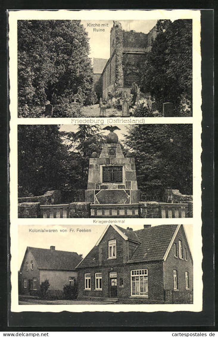 AK Friedeburg /Ostfriesland, Kolonialwaren von Fr. Feeken, Kriegerdenkmal