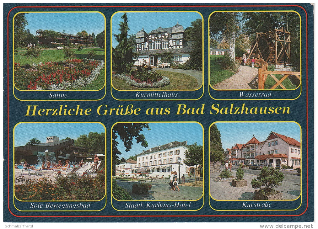 AK Grüsse Bad Salzhausen Saline Wasserrad Sole Kurhaus Kurstrasse bei Nidda Echzell Ranstadt Hungen Schotten Friedberg