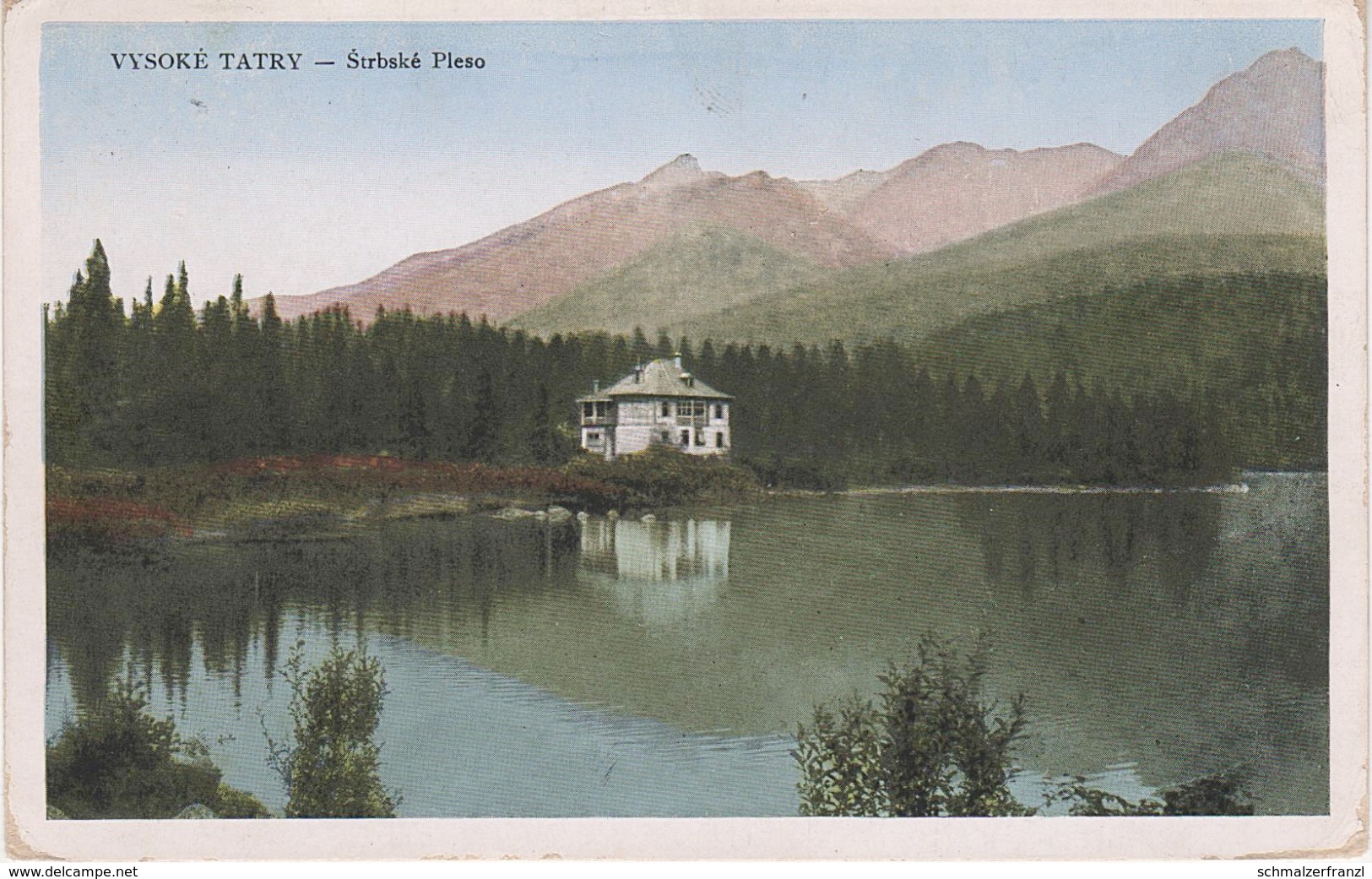 AK Hohe Tatra Vysoke Tatry Csorber Tschirmer See Strbske Pleso bei Strba Tschirm Gasthaus ? Hotel ? Krivan ? Krummhorn ?