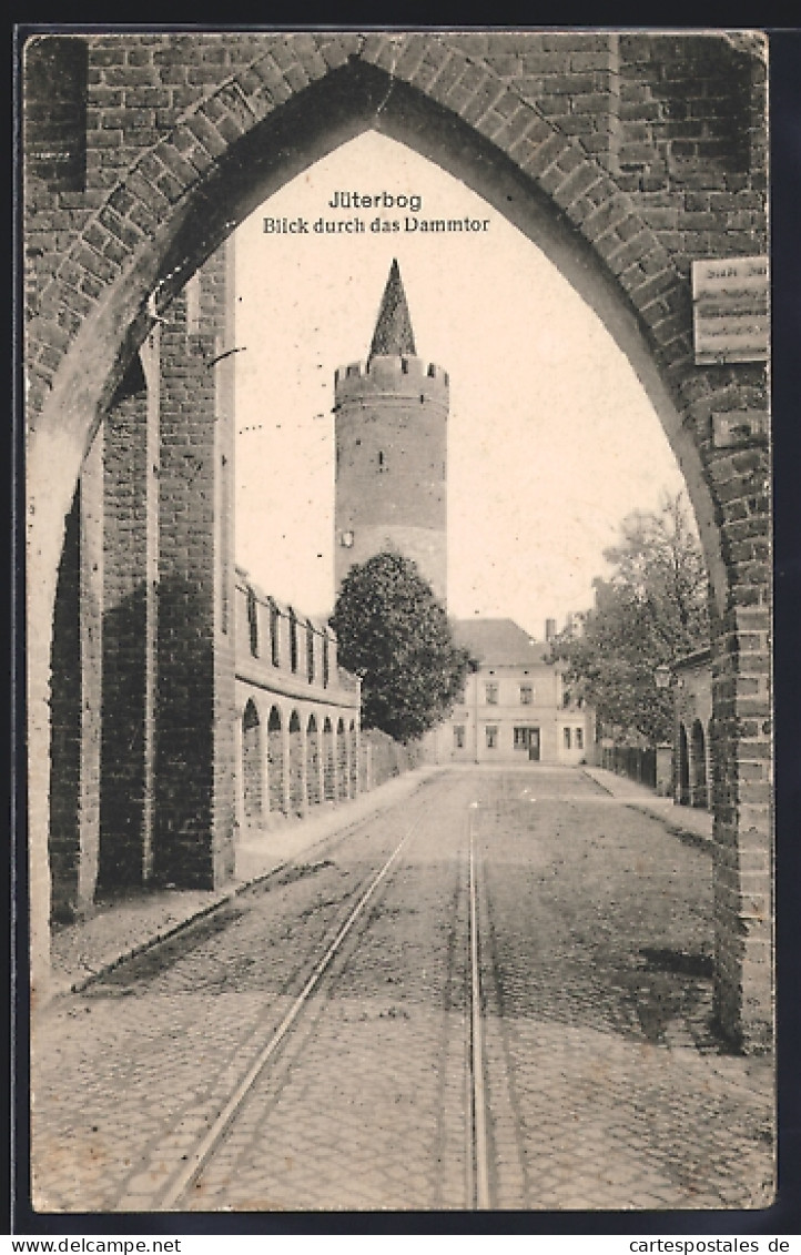 AK Jüterbog, Blick durch das Dammtor