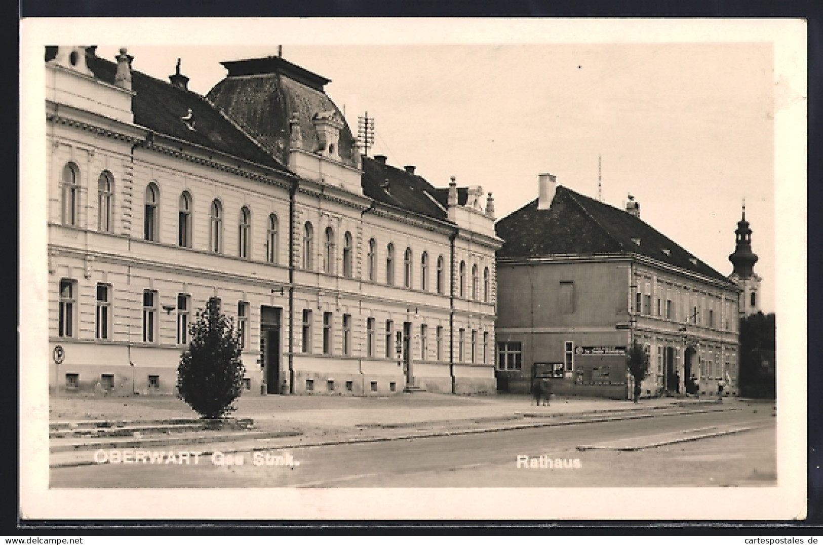 AK Oberwart Gau Stmk., Vorderansicht vom Rathaus