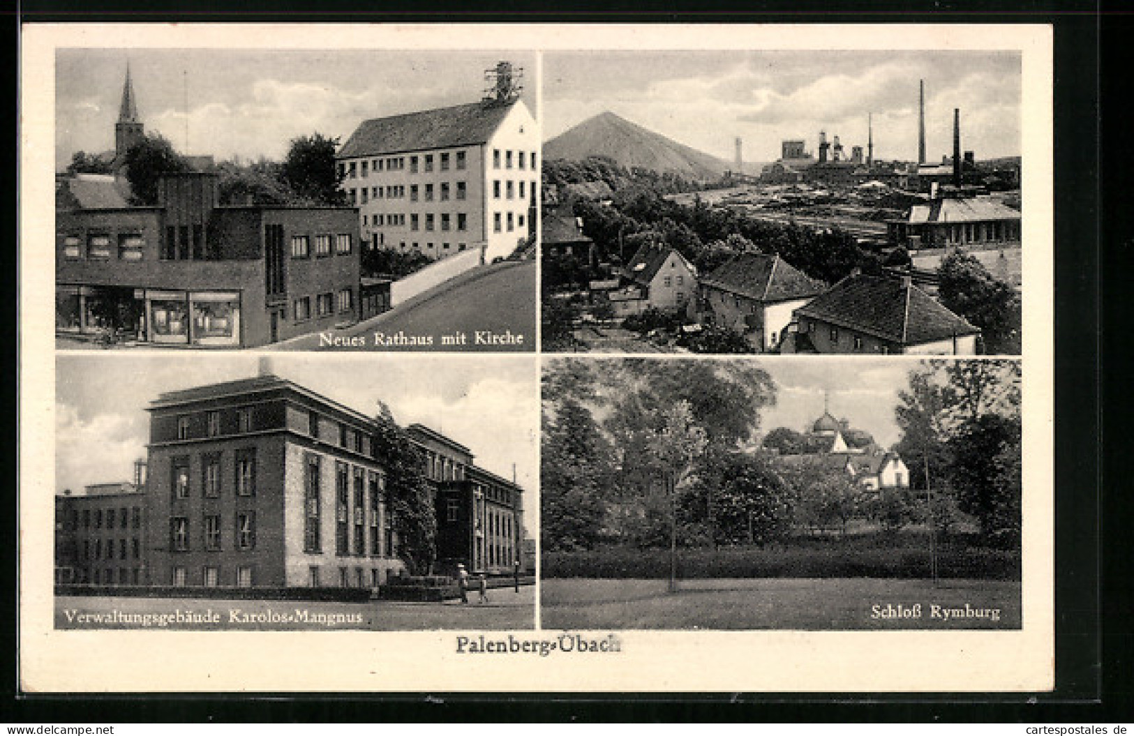 AK Palenberg-Übach, Neues Rathaus und Kirche, Schloss Rymburg