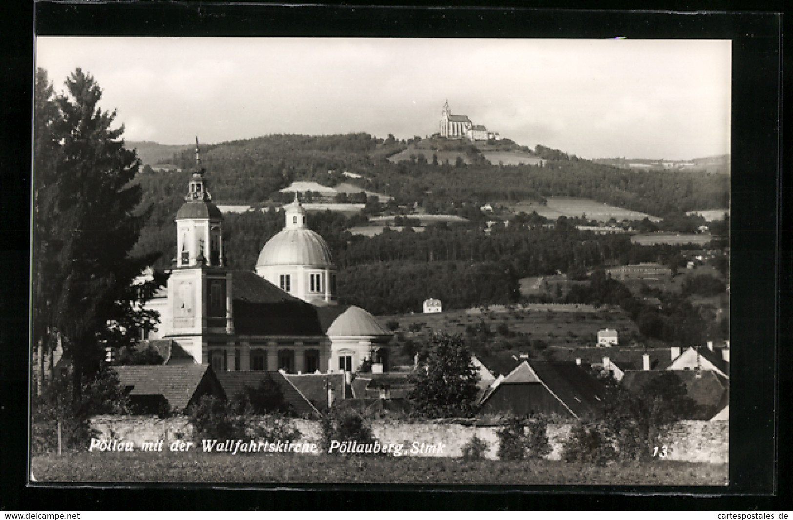 AK Pöllau, Wallfahrtskirche und Pöllauberg