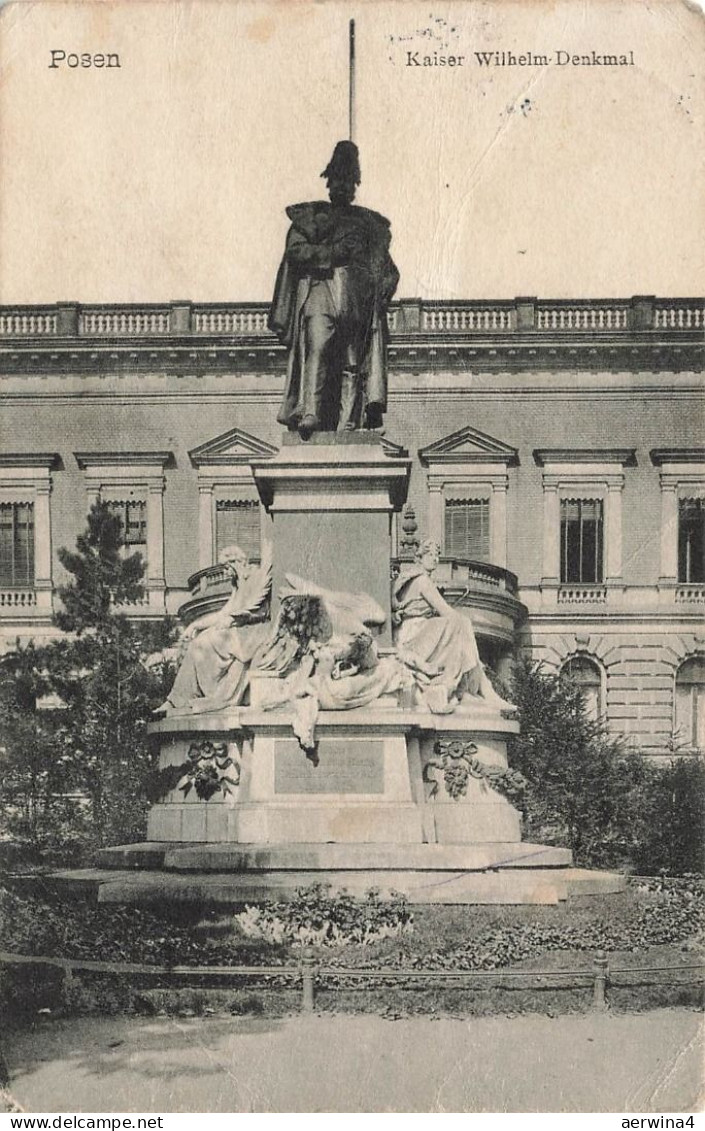 AK Posen Kaiser Wilhelm Denkmal Posen 1910 gelaufen Postkarte