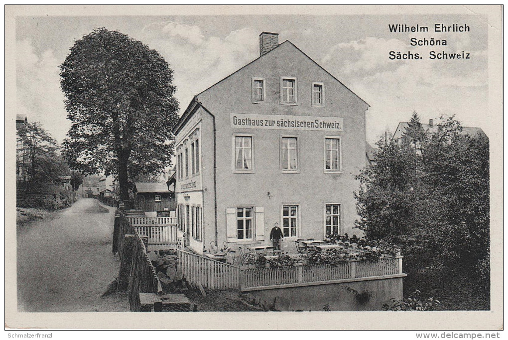 AK Schöna Gasthaus zur Sächsischen Schweiz Zirkelstein ? Ehrlich bei Reinhardtsdorf Krippen Schmilka Cunnersdorf