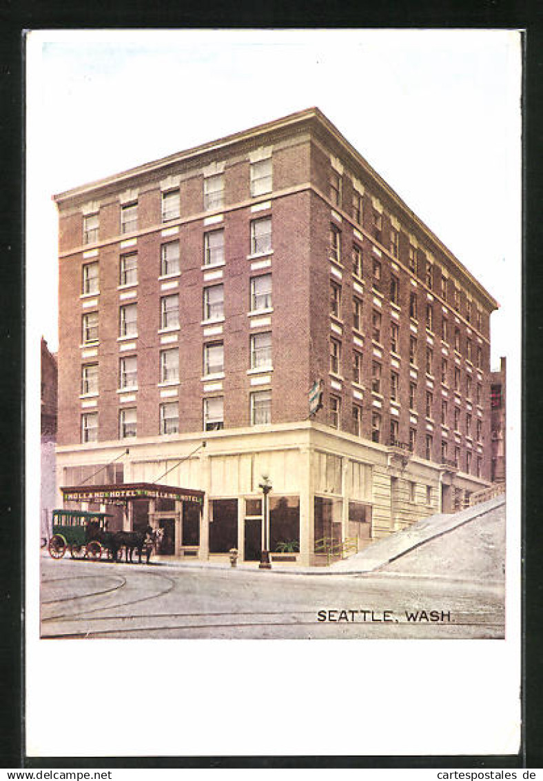 AK Seattle, WA, Holland Hotel