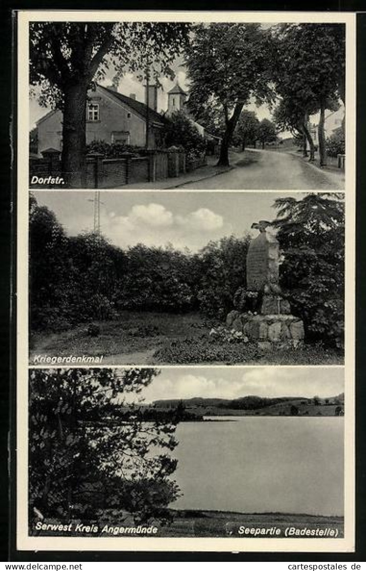 AK Serwest /Angermünde, Dorfstrasse, Kriegerdenkmal, Seepartie Badestelle