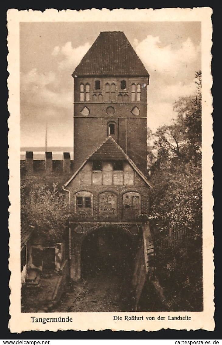 AK Tangermünde, Die Rossfurt von der Landseite