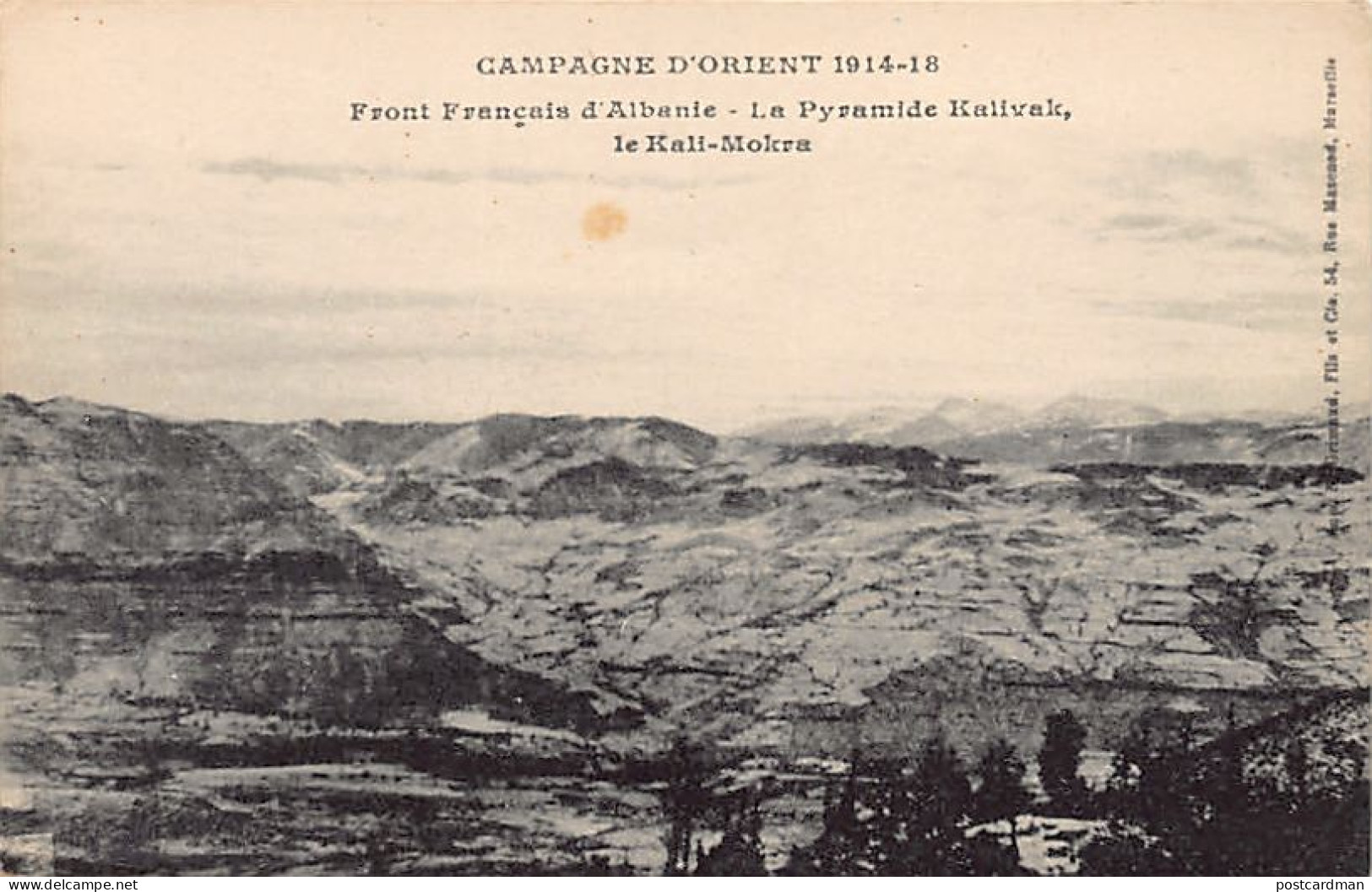 Albania - French Front of Albania - The Kalivak pyramid, the Kali-Mokra - Publ. H. Grimaud