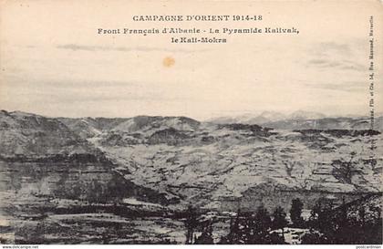 Albania - French Front of Albania - The Kalivak pyramid, the Kali-Mokra - Publ. H. Grimaud