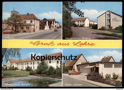 ÄLTERE POSTKARTE GRUSS AUS LEHRE NIEDERSACHSEN EDEKA LÖHMANN FEIERABENDHAUS WARTBURG ORTSMITTE Ansichtskarte postcard AK