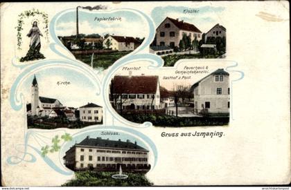 CPA Ismaning in Oberbayern, Papierfabrik, Kloster, Feuerhaus, Gasthof zur Post, Schloss