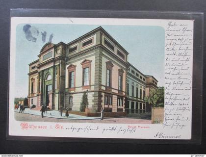 AK Elsass 1906 Mülhausen im Elsass. Neues Museum. gesendet nach Sanct Ludwig.