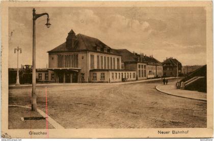 Glauchau - Neuer Bahnhof