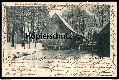 ALTE POSTKARTE GRUSS AUS GÜTERSLOH BRÜNINGS MÜHLE IM WINTER 1901 SCHNEE snow mill AK Ansichtskarte postcard cpa