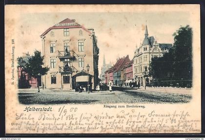 AK Halberstadt, Strasseneck am Eingang zum Breitenweg, Central-Hotel